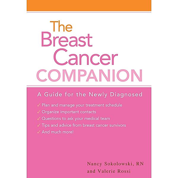 The Breast Cancer Companion, Nancy Sokolowski, Valerie Rossi