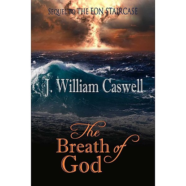 The Breath of God, James Caswell