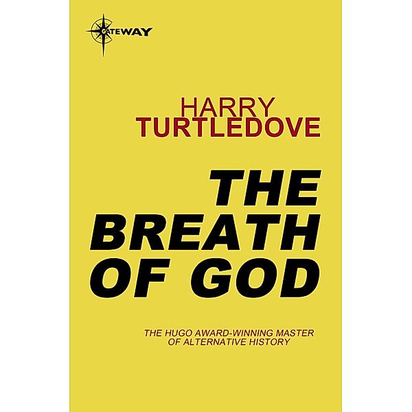 The Breath of God, Harry Turtledove