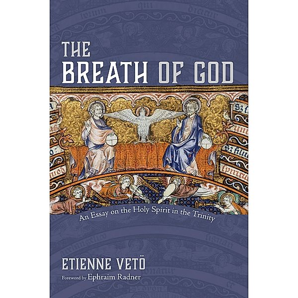 The Breath of God, Etienne Veto