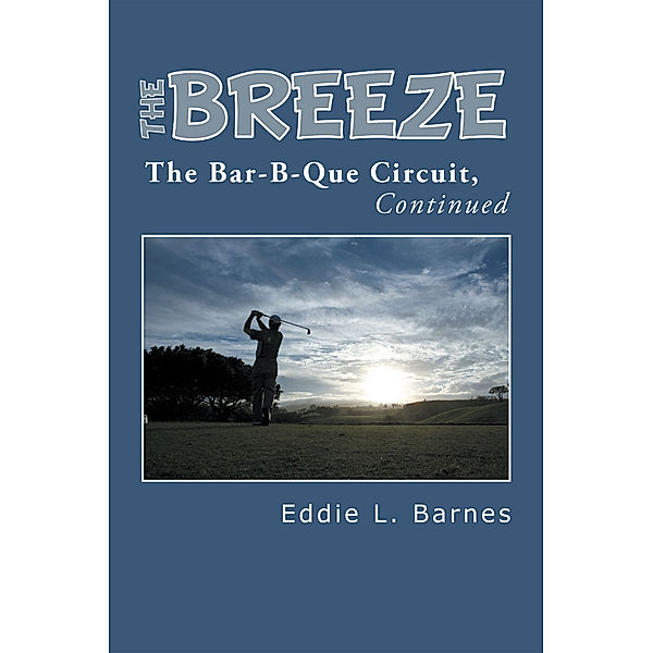The Breeze, Eddie L. Barnes