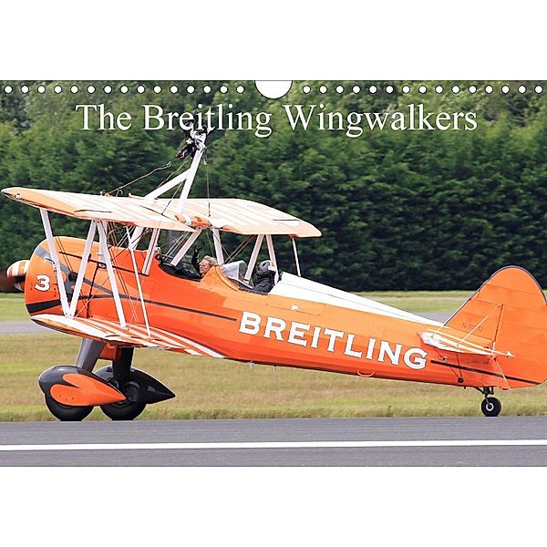 The Breitling Wingwalkers (Wall Calendar 2021 DIN A4 Landscape), Jon Grainge