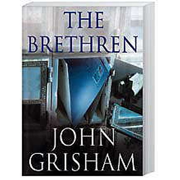 The Brethren, John Grisham