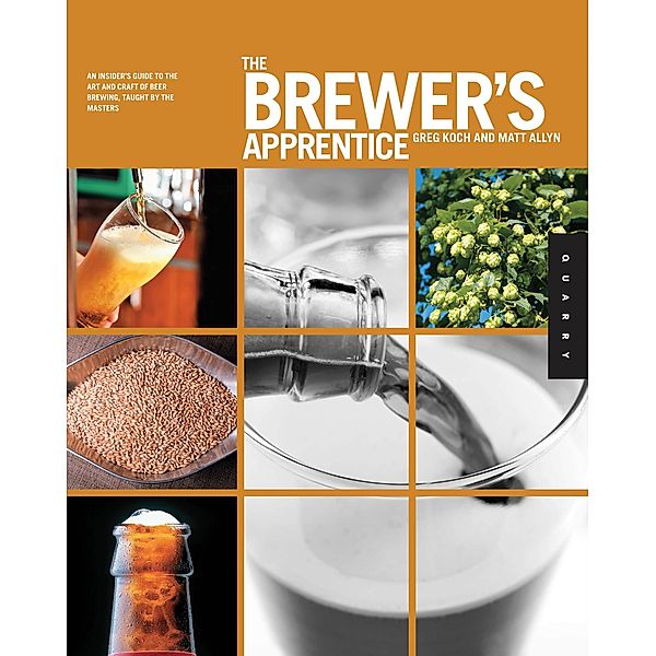The Brewer's Apprentice / Apprentice, Greg Koch, Matt Allyn