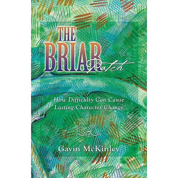 The Briar Patch, Gavin McKinley