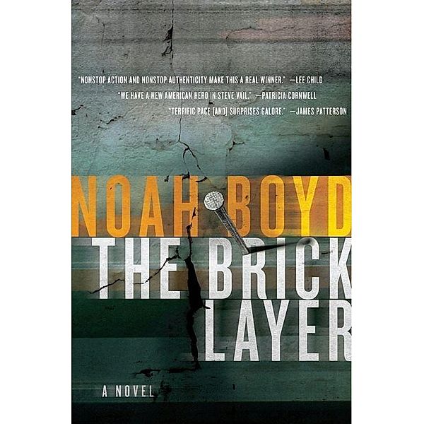 The Bricklayer / Steve Vail Novels Bd.1, Noah Boyd