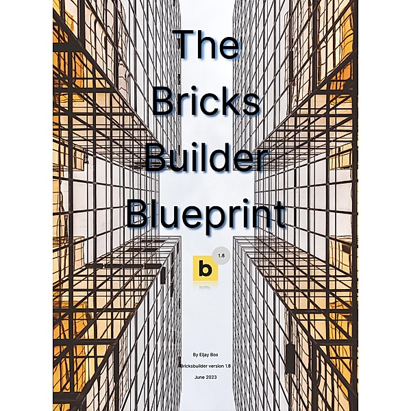 The Bricks Builder Blueprint, Eljay Bos