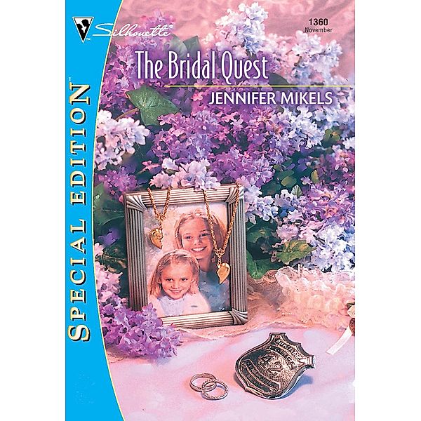 The Bridal Quest (Mills & Boon Cherish) / Mills & Boon Cherish, Jennifer Mikels