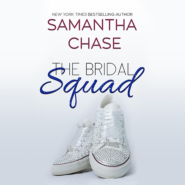 The Bridal Squad, Samantha Chase