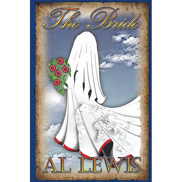 The Bride, Albert Lewis