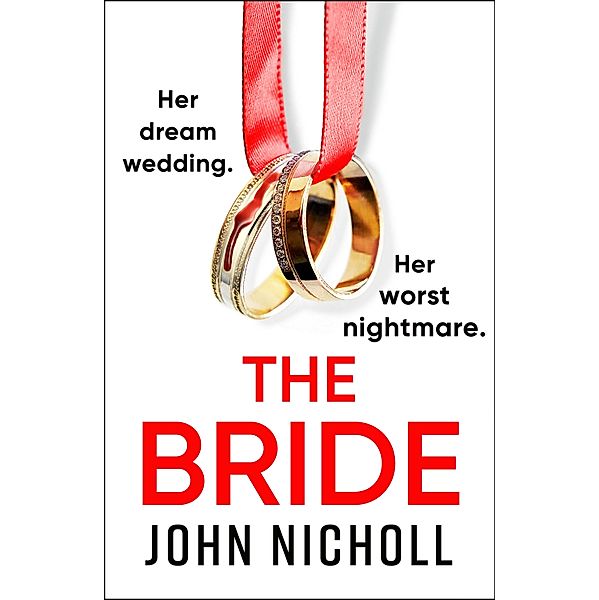 The Bride, John Nicholl
