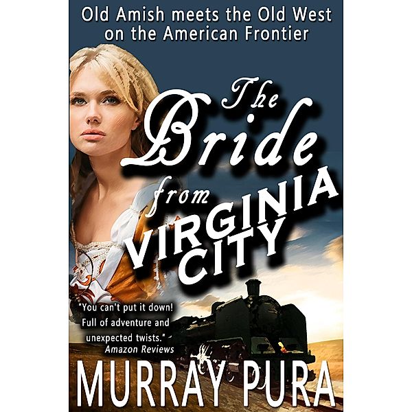 The Bride from Virginia City, Murray Pura