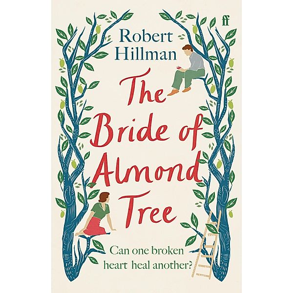 The Bride of Almond Tree, Robert Hillman