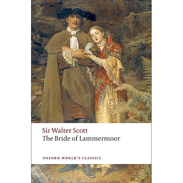 The Bride of Lammermoor / Oxford World's Classics, Walter Scott