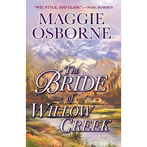 The Bride of Willow Creek, Maggie Osborne