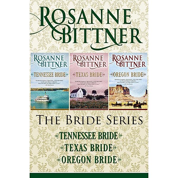 The Bride Series / The Bride Series, Rosanne Bittner