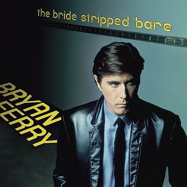 The Bride Stripped Bare (Vinyl), Bryan Ferry