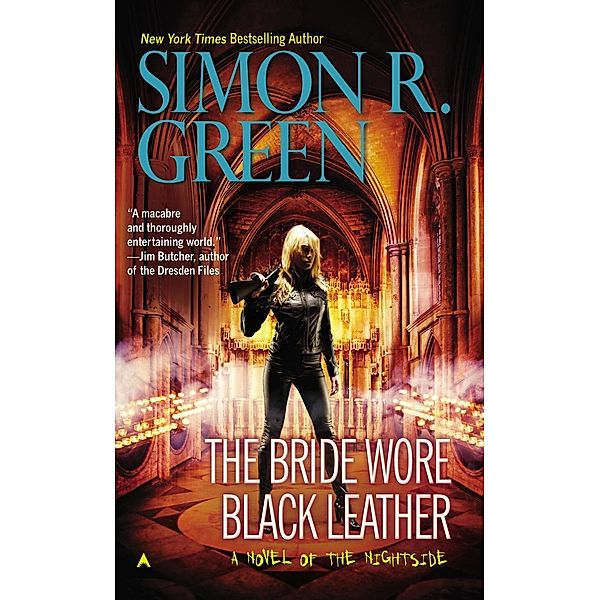 The Bride Wore Black Leather / A Nightside Book Bd.12, Simon R. Green