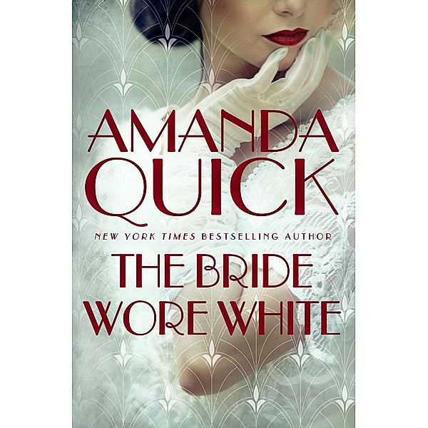 The Bride Wore White, Amanda Quick
