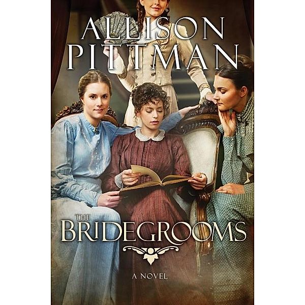 The Bridegrooms, Allison K. Pittman