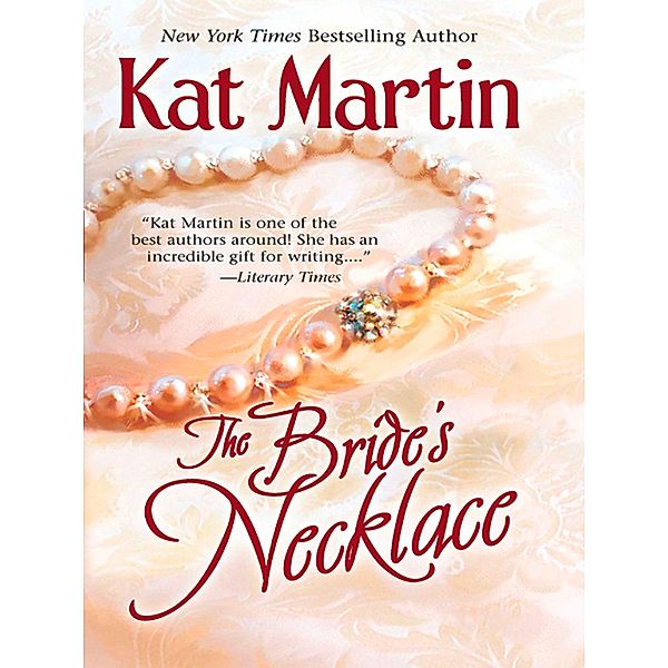 The Bride's Necklace / The Necklace Trilogy Bd.1, Kat Martin