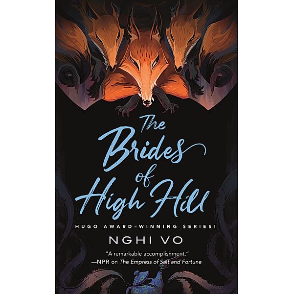 The Brides of High Hill / The Singing Hills Cycle Bd.5, Nghi Vo