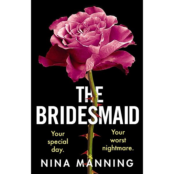 The Bridesmaid, Nina Manning