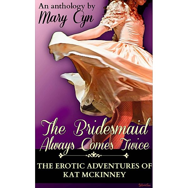 The Bridesmaid Always Comes Twice, Mary Cyn