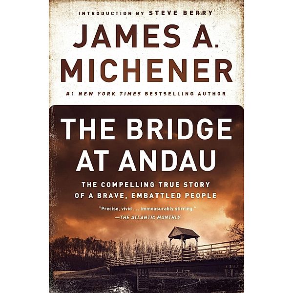The Bridge at Andau, James A. Michener