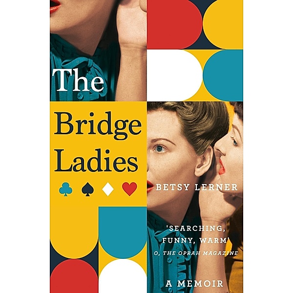 The Bridge Ladies, Betsy Lerner