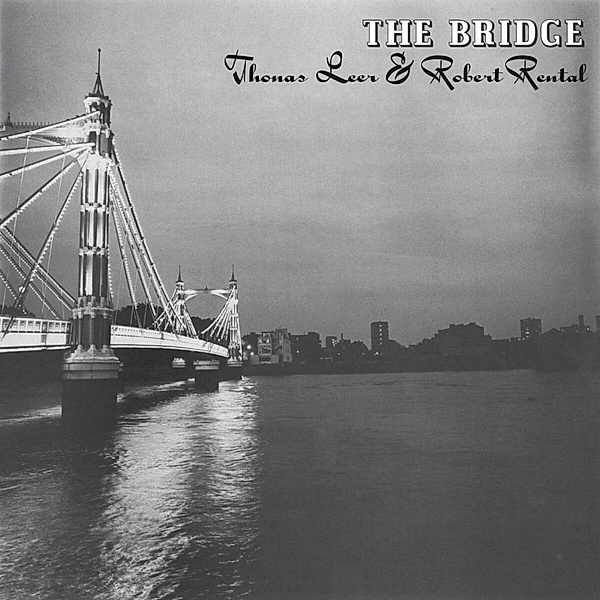 The Bridge (Ltd.Ed.) (Col.Lp+Mp3) (Vinyl), Thomas Leer, Robert Rental