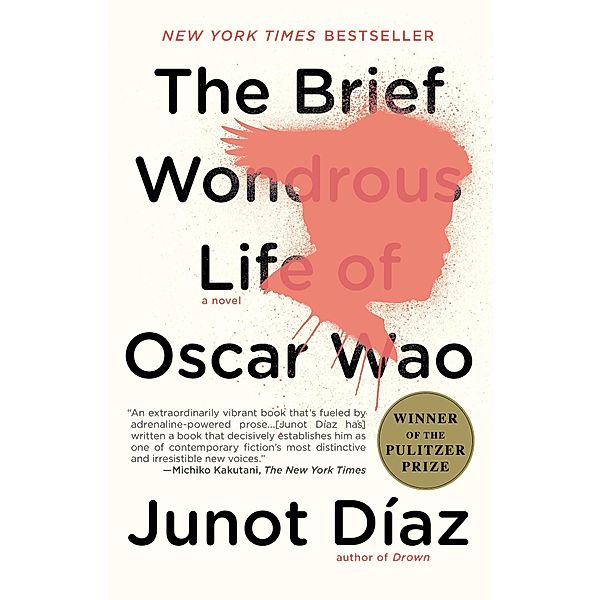 The Brief Wondrous Life of Oscar Wao, Junot Díaz