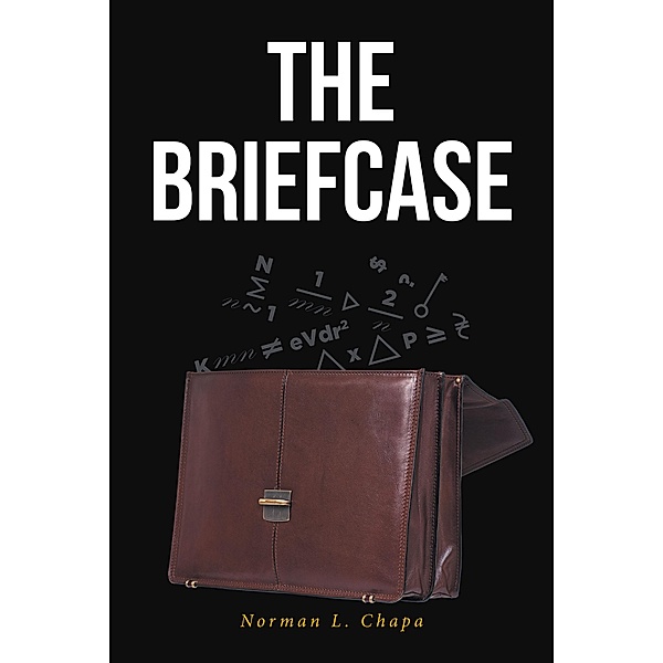 The Briefcase, Norman L. Chapa