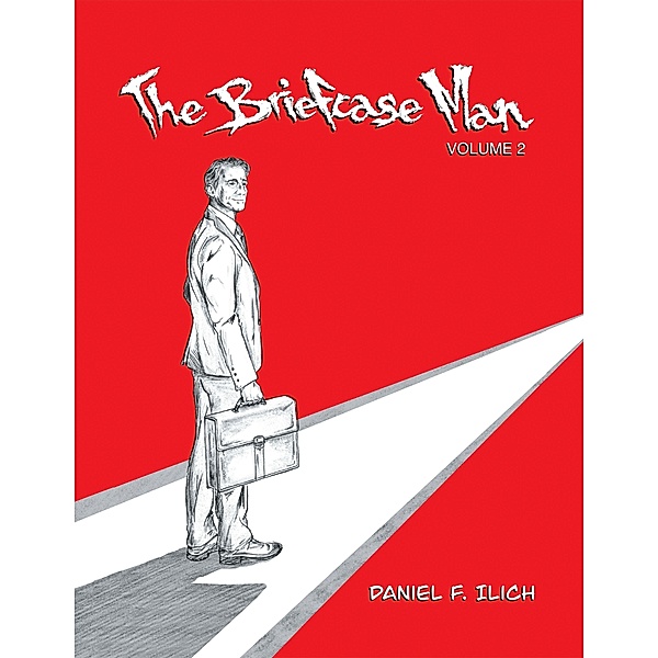 The Briefcase Man, Daniel F. Ilich