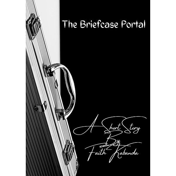 The Briefcase Portal, Faith Kabanda