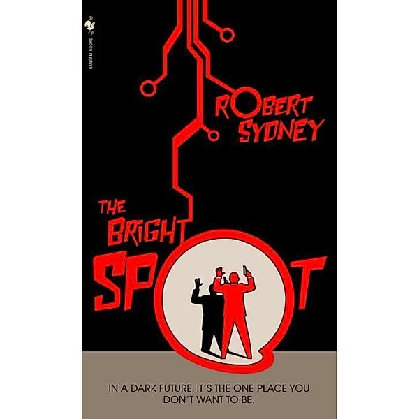 The Bright Spot, Robert Sydney