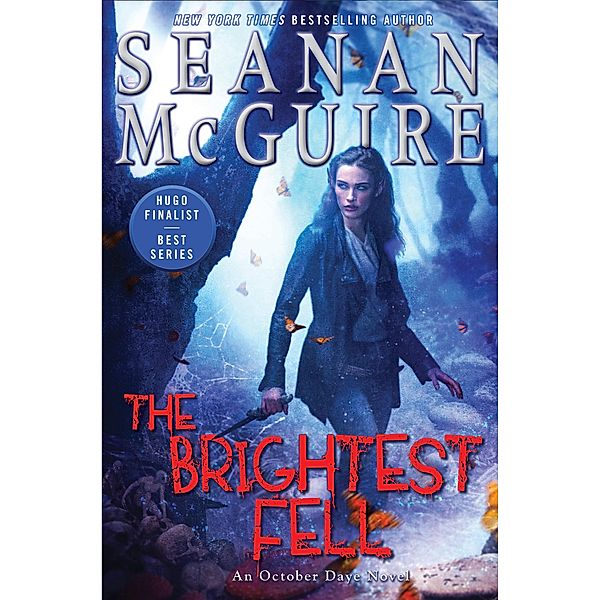 The Brightest Fell, Seanan McGuire