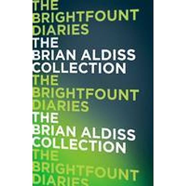 The Brightfount Diaries, Brian Aldiss