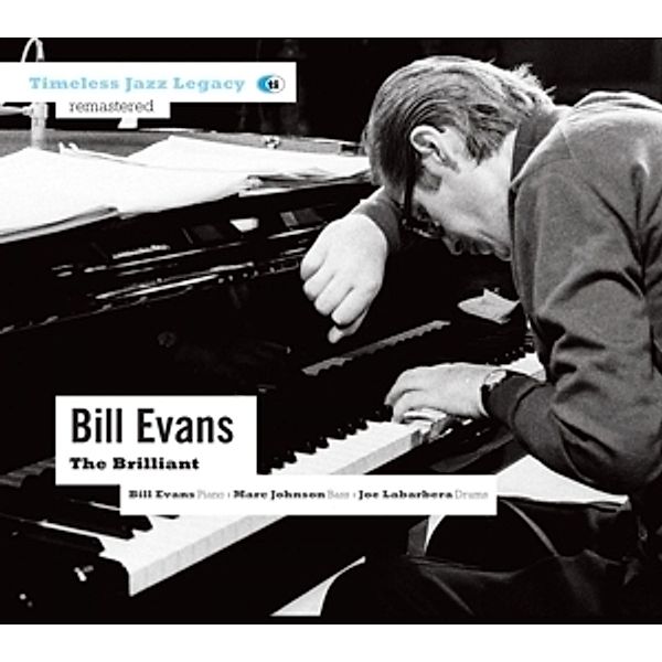 The Brilliant, Bill Evans, Marc Johnson, Joe Labarbera