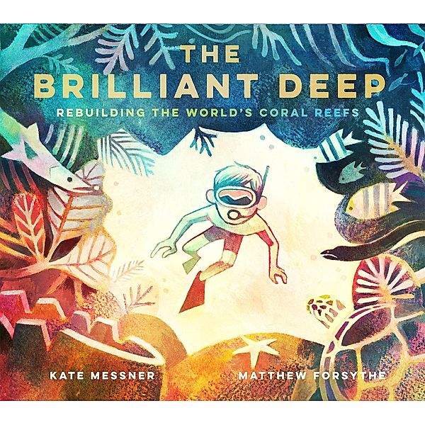 The Brilliant Deep, Kate Messner