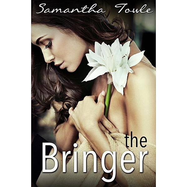 The Bringer, Samantha Towle