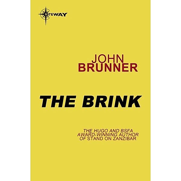 The Brink, John Brunner