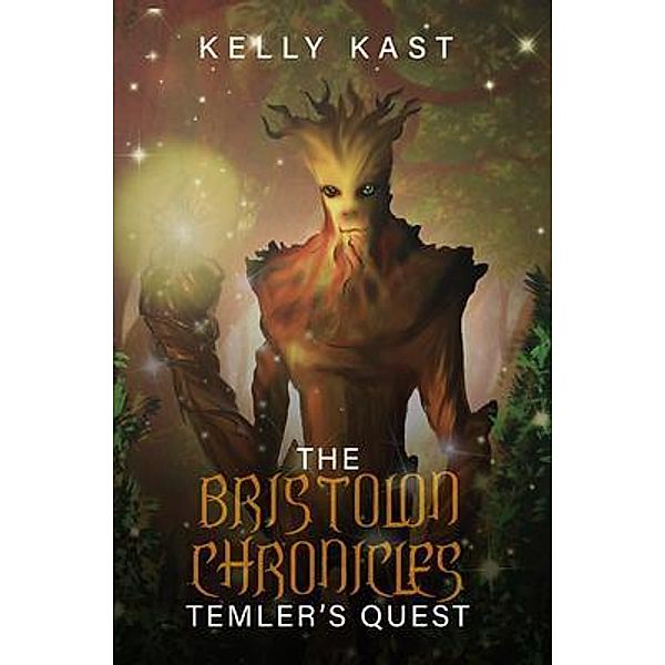 THE BRISTOLON CHRONICLES, Kelly Kast