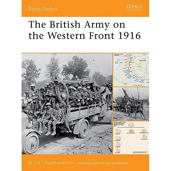 The British Army on the Western Front 1916, Bruce Gudmundsson