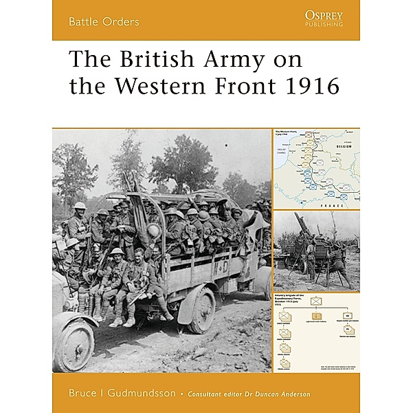 The British Army on the Western Front 1916, Bruce Gudmundsson