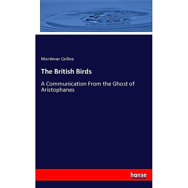 The British Birds, Mortimer Collins