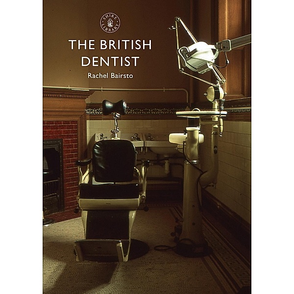 The British Dentist, Rachel Bairsto