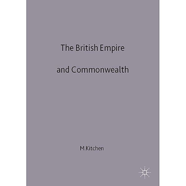 The British Empire and Commonwealth, Martin Kitchen