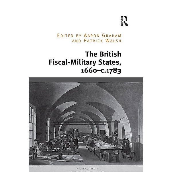 The British Fiscal-Military States, 1660-c.1783