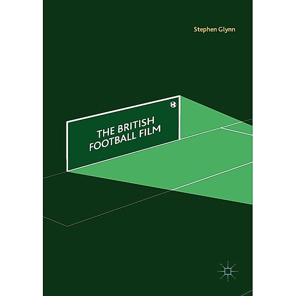 The British Football Film / Progress in Mathematics, Stephen Glynn